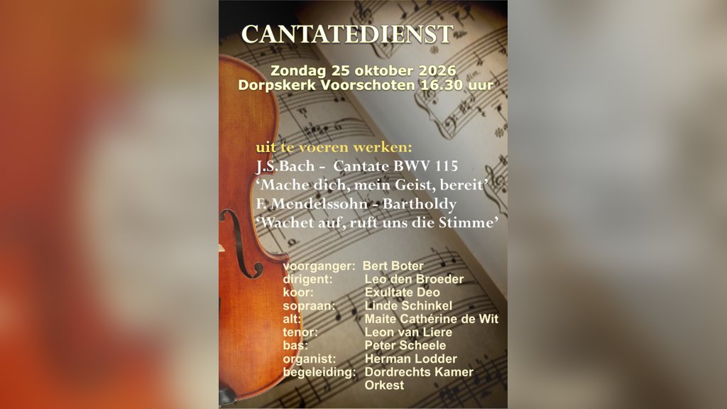 Cantatedienst Dorpskerk | Voorschoten in Voorschoten